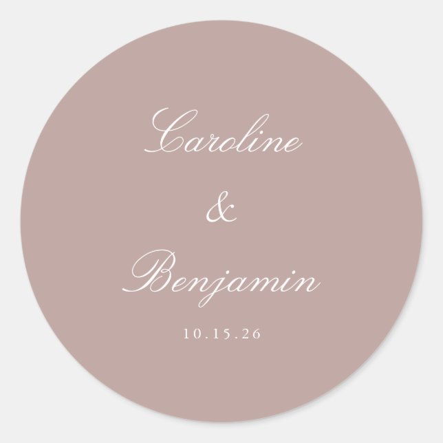 Formal Script Elegant Wedding Custom Dusty Mauve Classic Round Sticker (Front)