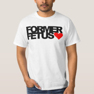 Former Foetus T-Shirt