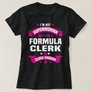 Formula Clerk T-Shirt