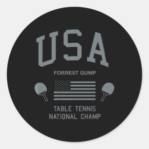 Forrest Gump USA Table Tennis National Champ   Classic Round Sticker