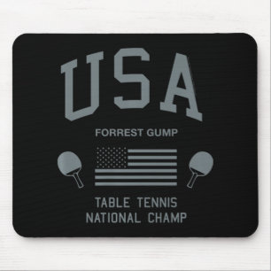 Forrest Gump USA Table Tennis National Champ   Mouse Mat