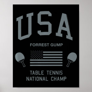 Forrest Gump USA Table Tennis National Champ   Poster