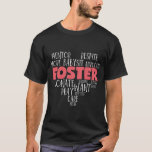 Forster Parents Care Foster Care Adoption T-Shirt<br><div class="desc">This funny foster care parents adoption awareness design shows forster parents care. Perfect for Foster parents who loves their adopted or foster care kids and  supports the word that love makes a family or village . The design features a heart made out of the text .</div>