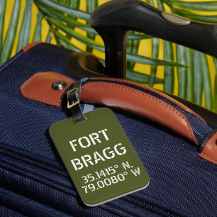 Fort Bragg Latitude Longitude  Luggage Tag