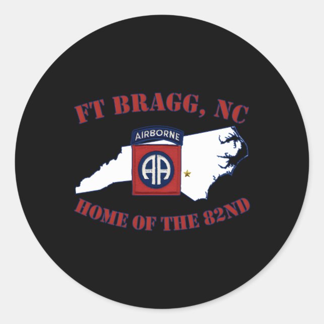 Fort Bragg Military Base-Army Post-Fayetteville Nc Classic Round Sticker (Front)