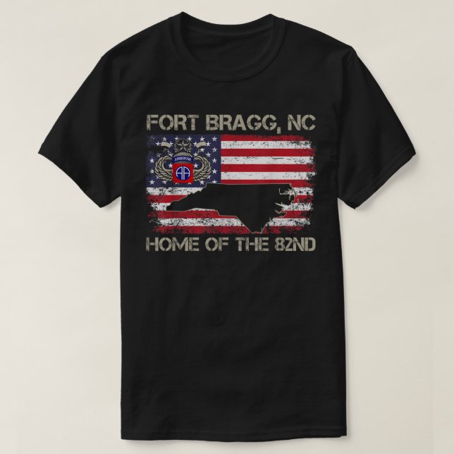 Fort Bragg NC Home Of The 82nd Airborne Tshirt, Ve T-Shirt (Design Front)