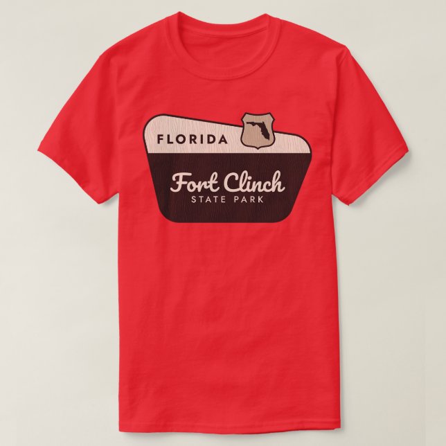 Fort Clinch State Park Florida Welcome Sign T-Shirt (Design Front)