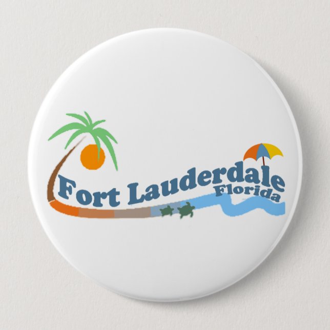 Fort Lauderdale. 10 Cm Round Badge (Front)