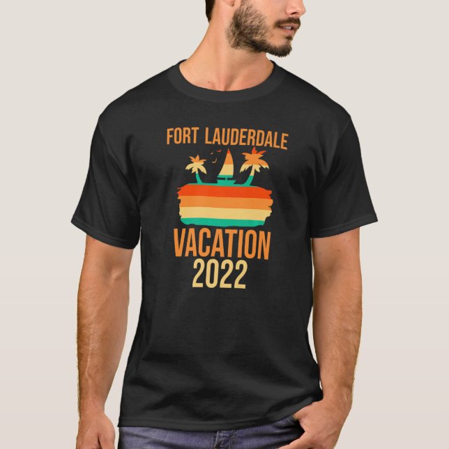 Fort Lauderdale Family Vacation 2022 Florida Beach T-Shirt (Front)