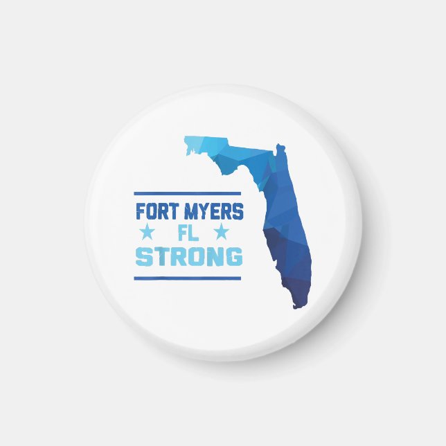 Fort Myers Florida Strong Magnet (Front)