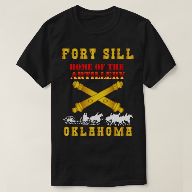 Fort SIll Home of Artillery w Cassion Gold X 300 T-Shirt (Design Front)