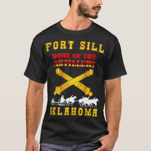 Fort SIll Home of Artillery w Cassion Gold X 300 T-Shirt