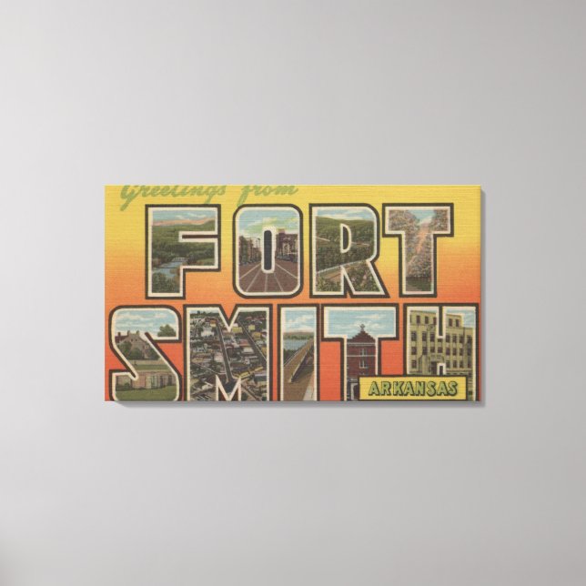 Fort Smith, Arkansas - Large Letter Scenes Canvas Print (Front)