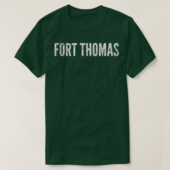 Fort Thomas Kentucky  T-Shirt (Design Front)