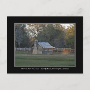 Fort Toulouse - Fort Jackson Wetumpka Alabama Card