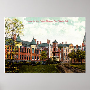 Fort Wayne, Indiana Asylum 1910 Poster
