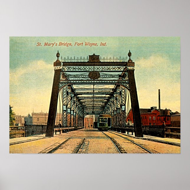 Fort Wayne, Indiana St Marys Bridge 1910 Poster (Front)