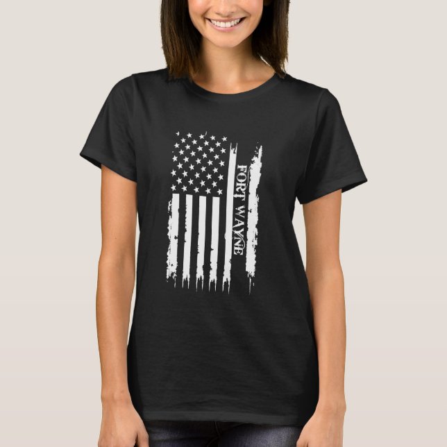 Fort Wayne United States Distressed w US Flag T-Shirt (Front)