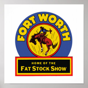 Fort Worth Fat Stock Show Poster