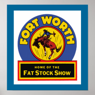 Fort Worth Fat Stock Show Poster