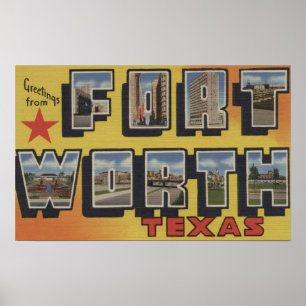 Fort Worth, Texas - Large Letter Scenes Poster