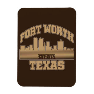 Fort Worth,Texas Magnet