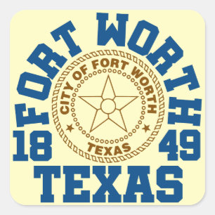 Fort Worth,Texas Square Sticker