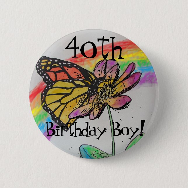 Fortieth Birthday Boy Men Rainbow Monarch Badge (Front)