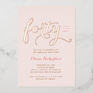 Fortieth Birthday Party Invitation Glamourous Pink