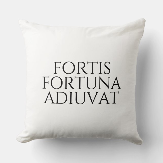 Fortis Fortuna Adiuvat Cushion (Front)