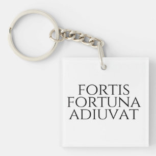 Fortis Fortuna Adiuvat Key Ring