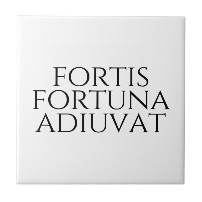 Fortis Fortuna Adiuvat Tile (Front)