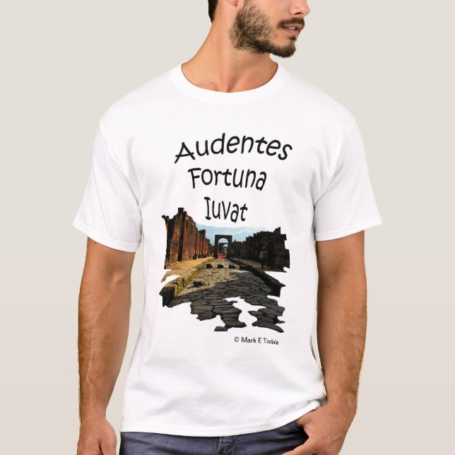 Fortune Favours The Bold T-Shirt (Front)
