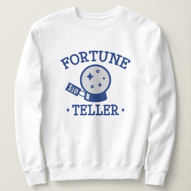 Fortune Teller Sweatshirt (Design Front)