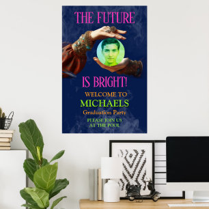 Fortune Teller The Future Is Bright Graduation Poster
