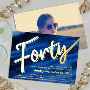 Forty 40th Birthday party blue art gold script