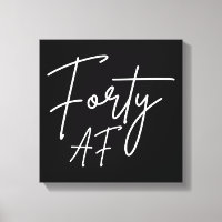 Forty AF I - Birthday Gift