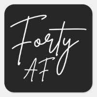 Forty AF I - Birthday Gift