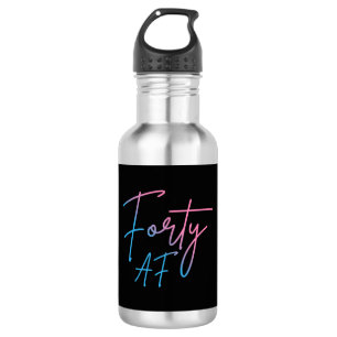 Forty AF II - Birthday Gift 532 Ml Water Bottle