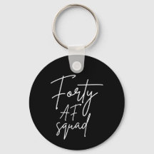 Forty AF Squad I - Matching Birthday
