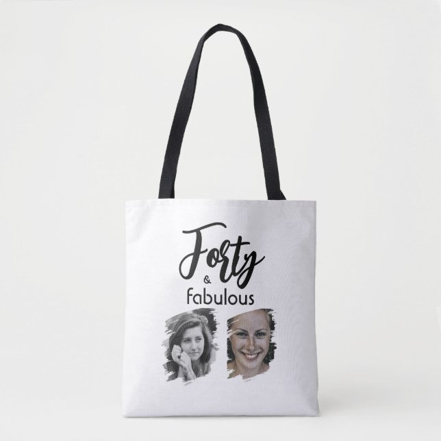 Forty and Fabulous 2 Photo 40th Birthday Tote Bag (Front)
