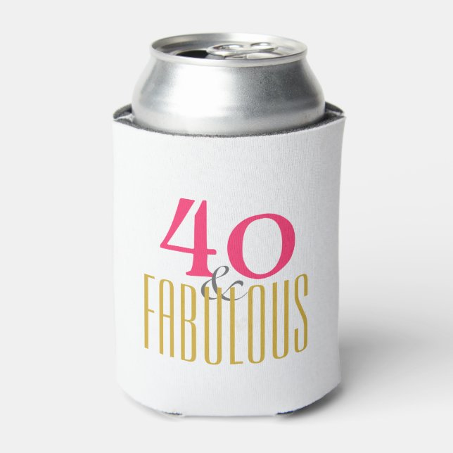 Forty and Fabulous Can Cooler (Can Front)