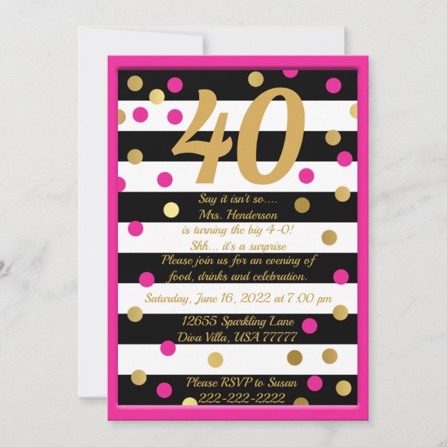 Forty and Fabulous Hot Pink Black White Gold Bday Invitation (Front)