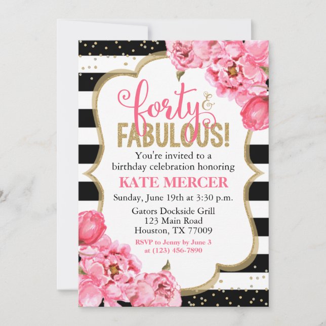 Forty and Fabulous Pink Gold Floral 40th Birthday Invitation (Front)