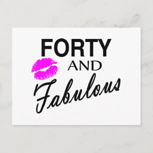 Forty And Fabulous Postcard