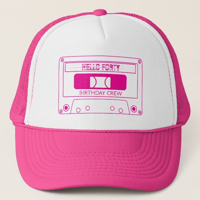 Forty Birthday Crew 1985 Cassette Birthday Family Trucker Hat (Front)