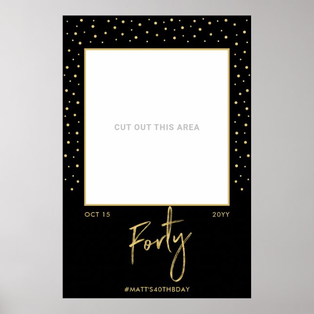 Forty | Black & Gold 40th Birthday Photo Frame Pos Poster (Front)