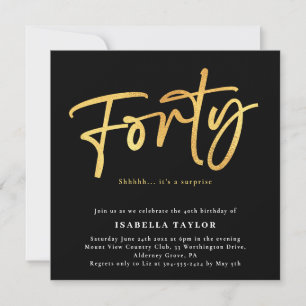Forty Chic Black Gold 40th Birthday Invitation