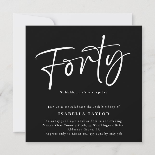Forty Chic Minimal Black White 40th Birthday Invitation (Front)