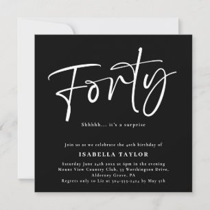Forty Chic Minimal Black White 40th Birthday Invitation